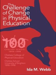 The Challenge of Change in Physical Education