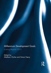 Millennium Development Goals : Looking Beyond 2015