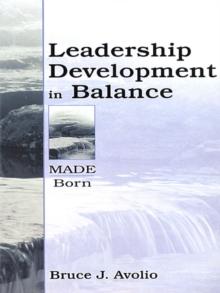 Leadership Development in Balance : MADE/Born