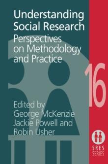 Understanding Social Research : Perspectives on Methodology and Practice