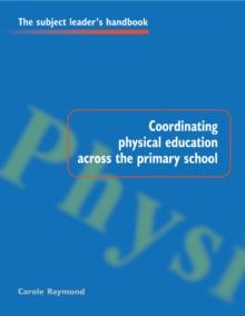 Coordinating Physical Education Across the Primary School