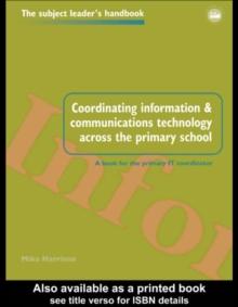 Coordinating information and communications technology across the primary school