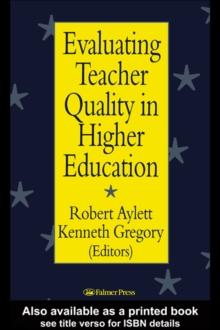 Evaluating Teacher Quality in Higher Education