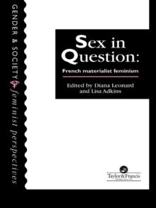 Sex In Question : French Feminism