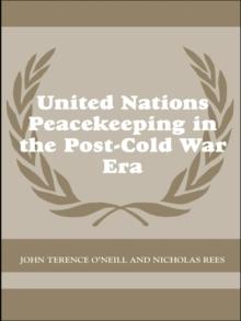 United Nations Peacekeeping in the Post-Cold War Era