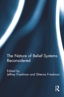 The Nature of Belief Systems Reconsidered