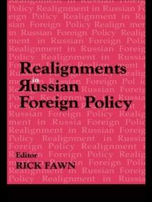 Realignments in Russian Foreign Policy