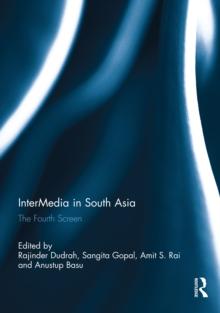 InterMedia in South Asia : The Fourth Screen