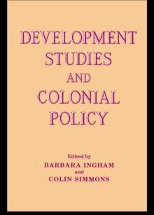 Development Studies and Colonial Policy