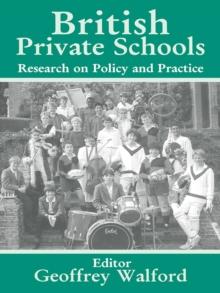 British Private Schools : Research on Policy and Practice