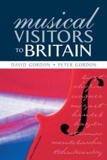 Musical Visitors to Britain