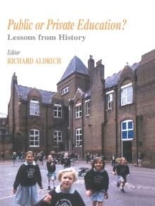 Public or Private Education? : Lessons from History