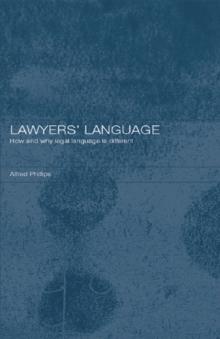 Lawyers' Language : The Distinctiveness of Legal Language