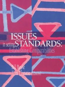 Issues In Setting Standards : Establishing Standards