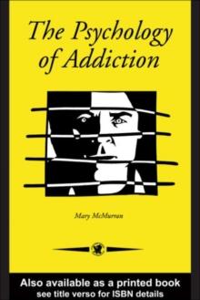 The Psychology Of Addiction