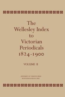 The Wellesley Index to Victorian Periodicals 1824-1900