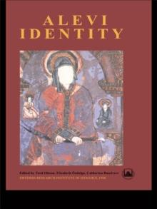 Alevi Identity : Cultural, Religious and Social Perspectives