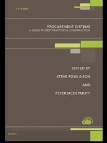 Procurement Systems : A Guide to Best Practice in Construction