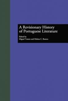 A Revisionary History of Portuguese Literature