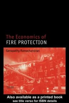 The Economics of Fire Protection