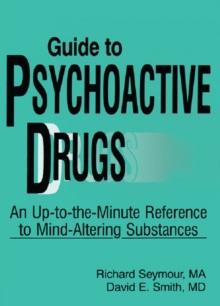 Guide to Psychoactive Drugs