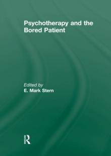 Psychotherapy and the Bored Patient