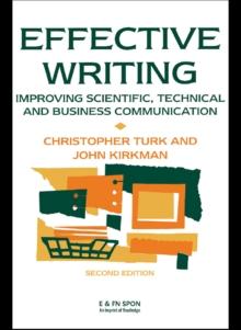 Effective Writing : Improving Scientific, Technical and Business Communication