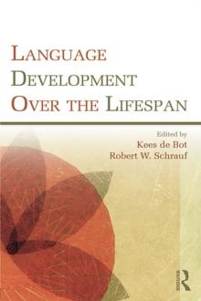 Language Development Over the Lifespan