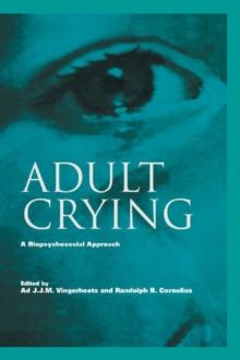 Adult Crying : A Biopsychosocial Approach