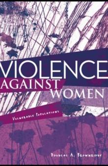 Violence Against Women : Vulnerable Populations