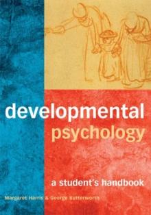 Developmental Psychology : A Student's Handbook