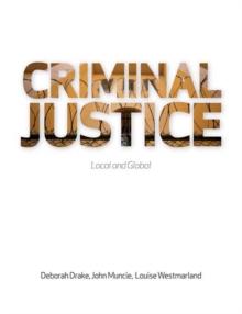 Criminal Justice : Local and Global