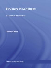 Structure in Language : A Dynamic Perspective