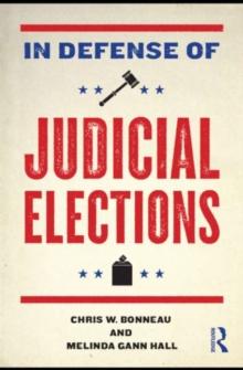 In Defense of Judicial Elections