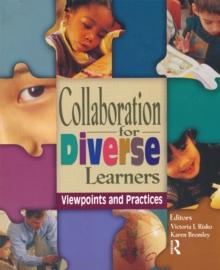 Collaboration for Diverse Learners : Viewpoints and Practices