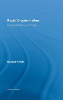 Racial Discrimination : Institutional Patterns and Politics