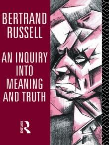 An Inquiry into Meaning and Truth