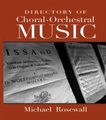 Directory of Choral-Orchestral Music