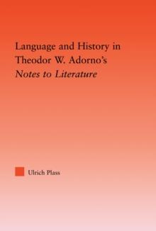 Language and History in Adorno's Notes to Literature