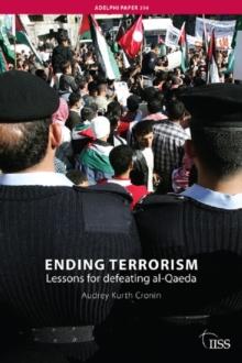 Ending Terrorism : Lessons for defeating al-Qaeda