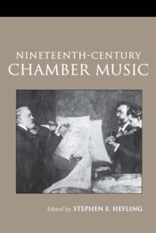 Nineteenth-Century Chamber Music