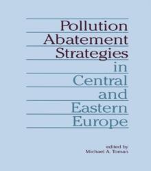 Pollution Abatement Strategies in Central and Eastern Europe