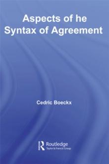 Aspects of the Syntax of Agreement