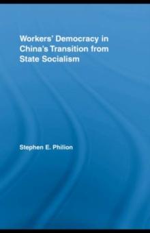 Workers' Democracy in China's Transition from State Socialism