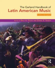 The Garland Handbook of Latin American Music