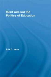 Merit Aid and the Politics of Education