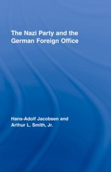 The Nazi Party and the German Foreign Office