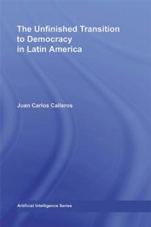 The Unfinished Transition to Democracy in Latin America