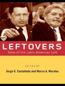 Leftovers : Tales of the Latin American Left