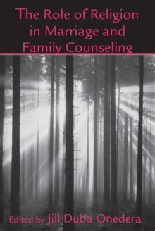 The Role of Religion in Marriage and Family Counseling